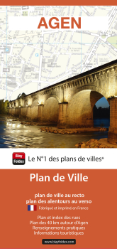 Plan de ville d’Agen - Blay-Foldex Plan de ville d’Agen - Blay-Foldex